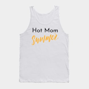 Hot Mom Summer Tank Top